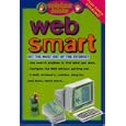 Whizz Kids Web Smart: Get the Most Out of the Internet