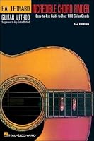 Incredible Chord Finder - 9 inch. x 12 inch. Edition: Hal Leonard Guitar Method Supplement