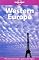 Lonely Planet Western Europe, Sixth Edition
