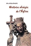 Histoire abrégée de l\'Église