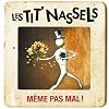 M�me Pas Mal !