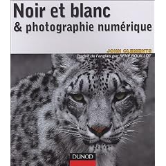 Noir et blanc & photographie num�rique