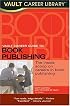 Vault Career Guide to Book Publishing (Vault Career Library)