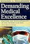 Demanding Medical Excellence: Doctors and Accountability in the Information Age