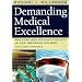 Demanding Medical Excellence: Doctors and Accountability in the Information Age