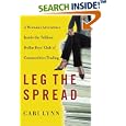 Leg the Spread: A Woman's Adventures Inside the Trillion-Dollar Boys Club of Commodities Trading
