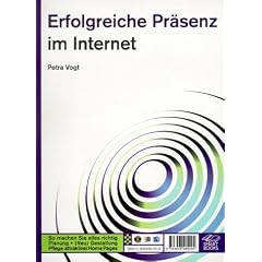 Erfolgreiche Pr�senz im Internet. So machen Sie alles richtig