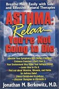 Asthma: Relax, You're Not Going to Die