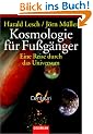 Kosmologie f�r Fu�g�nger: Eine Reise durch das Universum