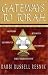 Gateways to Torah: Joining the Ancient Conversation on the Weekly Portion