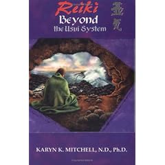 Reiki: Beyond the Usui System