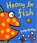 Hooray for Fish!