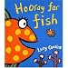 Hooray for Fish!