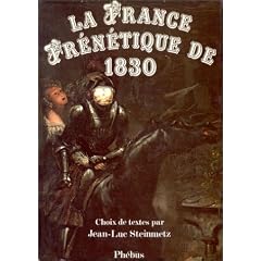 La France fr�n�tique de 1830