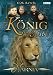 Die Chroniken von Narnia, Teil 1 - Der König von Narnia