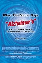 When the Doctor Says "Alzheimer's"
