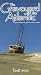 The Graveyard of the Atlantic, Part II - In the Valley of Darkness [VHS]