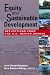 Book Equity And Sustainable Development: Reflections from the US-Mexico Border (U.S.-Mexico Contemporary Perspectives Series)