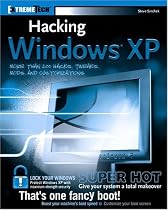 Hacking Windows XP (ExtremeTech)