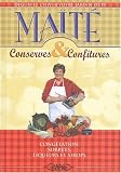 Revue Michel Lafon  / Conserves et confitures