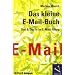 Das kleine E-Mail-Buch