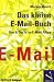 Das kleine E-Mail-Buch
