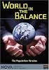 NOVA - World in the Balance: The Population Paradox