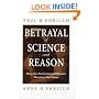 Betrayal of Science and Reason: How Anti-Environmental Rhetoric Threatens Our Future
