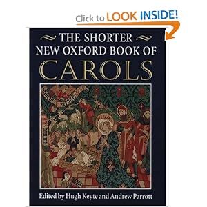 Buy The Shorter New Oxford Book of Carols by Hugh Keyte, Andrew Parrott, and Clifford Bartlett
