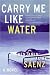 Book cover of Carry Me Like Water.