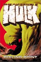 Incredible Hulk: Boiling Point v. 2
