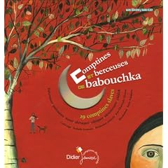 Comptines et berceuses de babouchka : 29 comptines slaves (1CD audio)