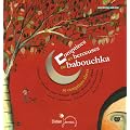 Comptines et berceuses de babouchka : 29 comptines slaves (1CD audio)