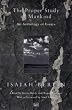 The Proper Study Of Mankind: An Anthology of Essays