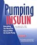 Pumping Insulin: Everything You Need for Success with an Insulin Pump