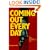 Coming Out Every Day : A Gay, Bisexual, and Questioning Man's Guide