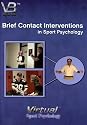 Brief Contact Interventions in Sport Psychology