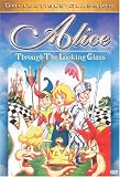 Alice - Through the Looking Glass