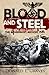 Blood and Steel: The Wehrmacht Archive, Normandy 1944