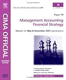 CIMA strategic level. Paper P9, Management accounting financial strategy