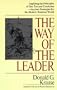 The Way of the Leader: Applying the Principles of Sun Tzu and Confucius, Ancient Strategies for the Modern Business World