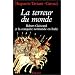 La Terreur du monde. Robert Guiscard et la conqu�te normande en Italie