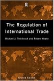 The Regulation of International Trade