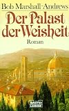 Der Palast der Weisheit. - Bob Marshall-Andrews