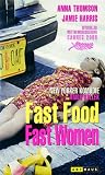 Fast Food Fast Women [VHS]