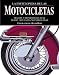 Book La enciclopedia de las motocicletas: Mas de 2.500 motocicletas desde 1885 hasta nuestros dias (Grandes obras series)