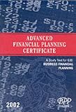 Advanced Financial Planning Certificate - G30: Business Financial Planning (Afpc Study Text)