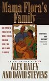 Mama Floras Family: A Novel