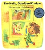The Hello, Goodbye Window (Caldecott Medal)