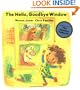 The Hello, Goodbye Window